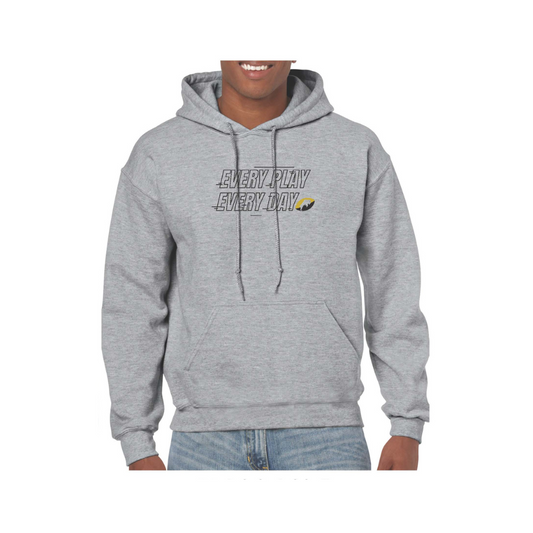 Every Play Every Day Regular Adult Hoodie